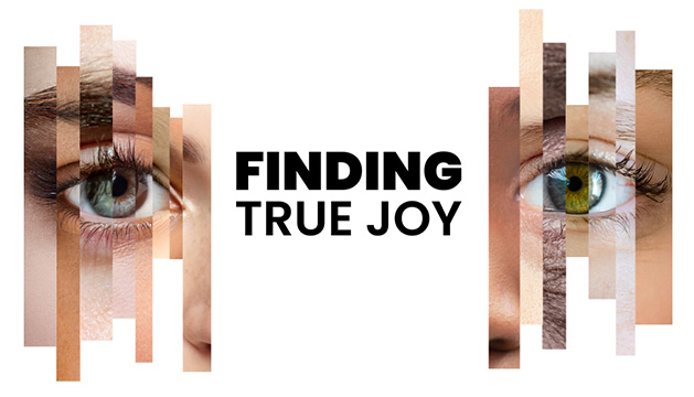 Finding True Joy